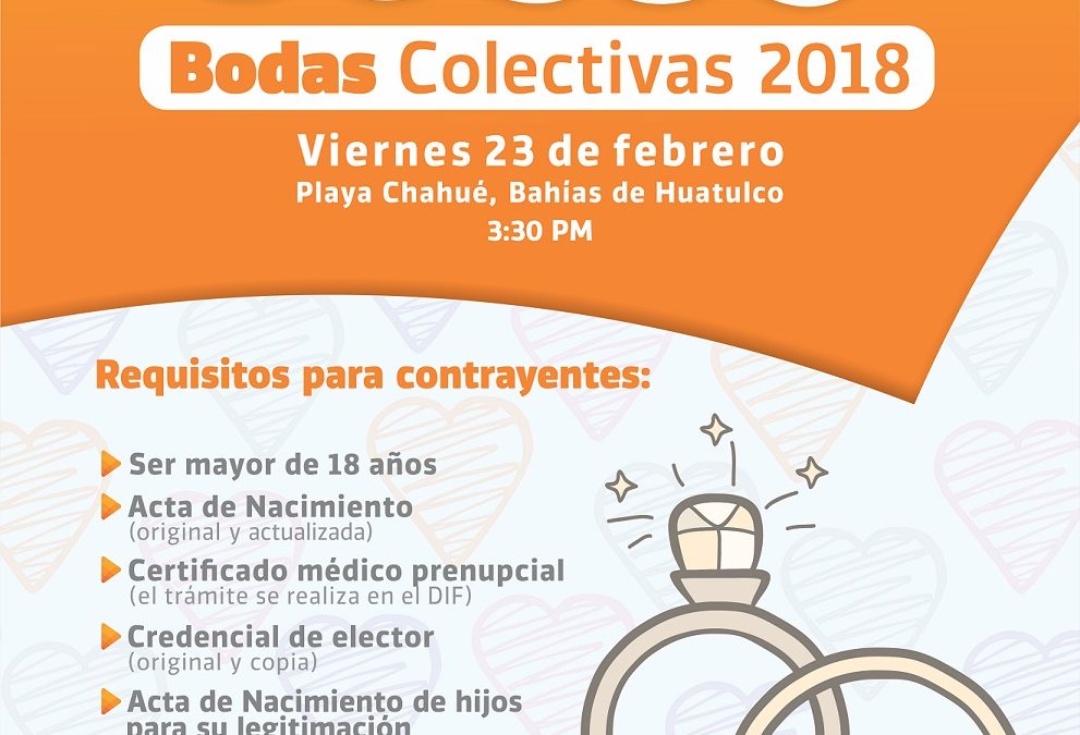 BODAS COLECTIVAS “AMOR DEL BUENO” HUATULCO 2018