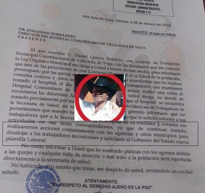 Presidente de Villa de Sola de Vega envía Ultimátum a sección 35