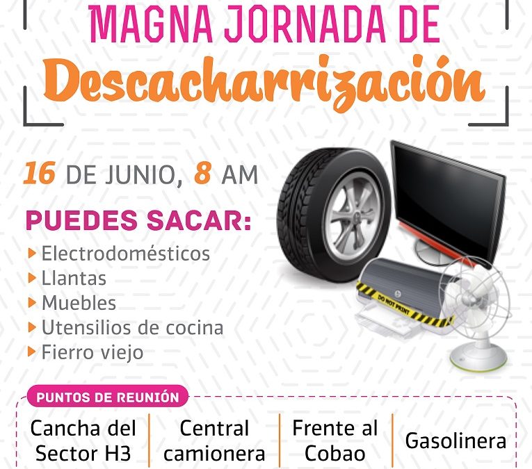 Magna jornada descacharrización