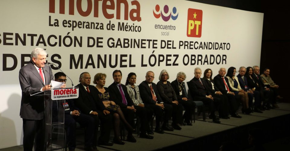 Este es el gabinete que acompañará a López Obrador de ganar la Presidencia de México
