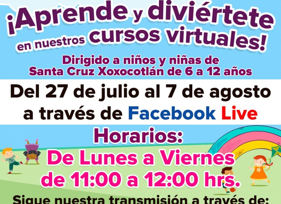 Invita DIF Municipal a la niñez xoxeña al Curso Virtual de Verano 2020