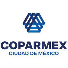 COPARMEX CDMX solicita al Gobierno de la Ciudad instalar Mesa de Alto Nivel para impulsar la urgente recuperación