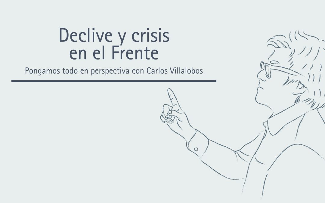 Declive y crisis en el Frente