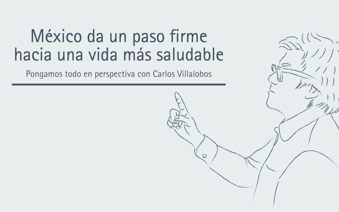 México da un paso firme hacia una vida más saludable