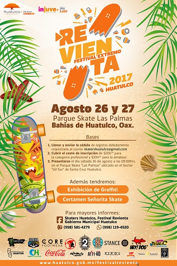 Huatulco listo para el Festival Extremo Revienta 2017, Campeonato Nacional de Skateboard