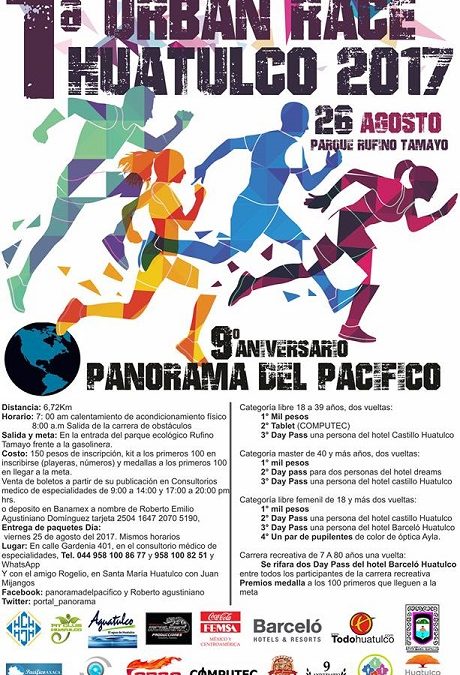 1° URBAN RACE HUATULCO 2017 PANORAMADELPACIFICO – 9° ANIVERSARIO