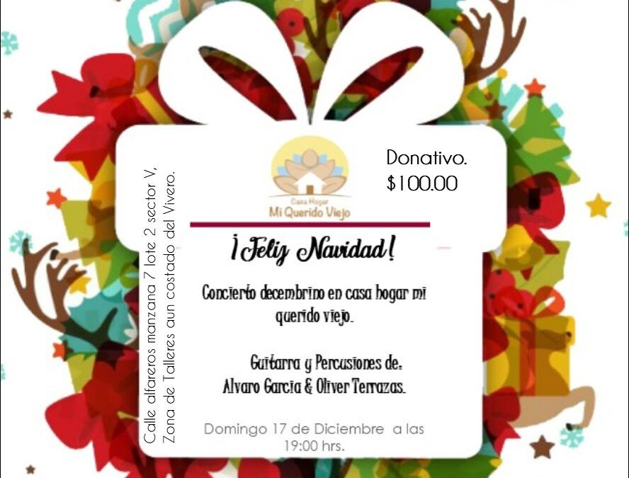 Concierto Decembrino Guitarra y Percurciones “Alvaro Garcia y Oliver Terrazas”