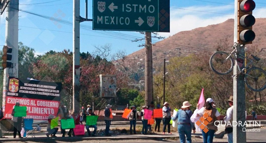 Continúan protestas del sindicato de salud en todo Oaxaca