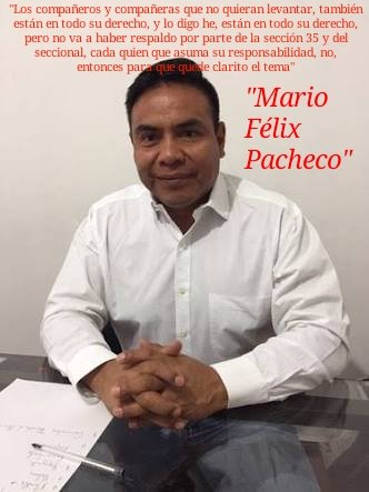 Líder sindical de la sección 35 del SNTS, Enfermero Mario Félix del sector se vende.