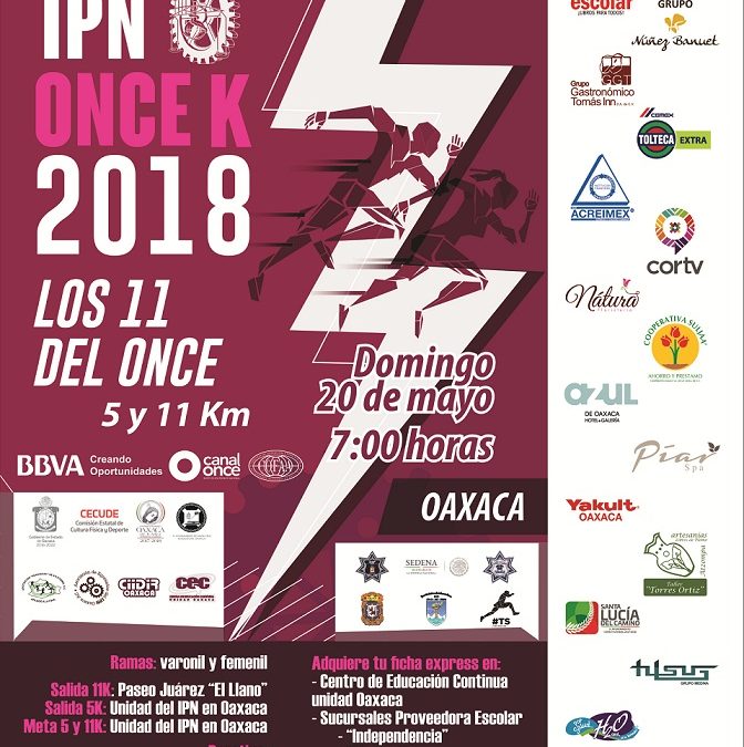 Carrera IPN ONCE K 2018 Oaxaca.