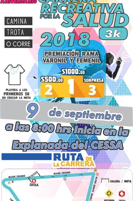 1ra. Carrera Recreativa por la Salud