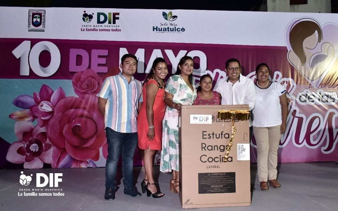 El Sistema DIF Municipal de Santa María Huatulco celebra el Día de las Madres