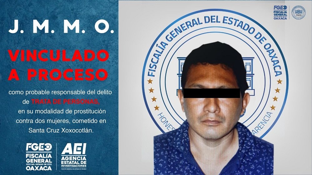 Sujeto acusado por trata de personas contra dos mujeres, a prisión y vinculado a proceso: Fiscalía General