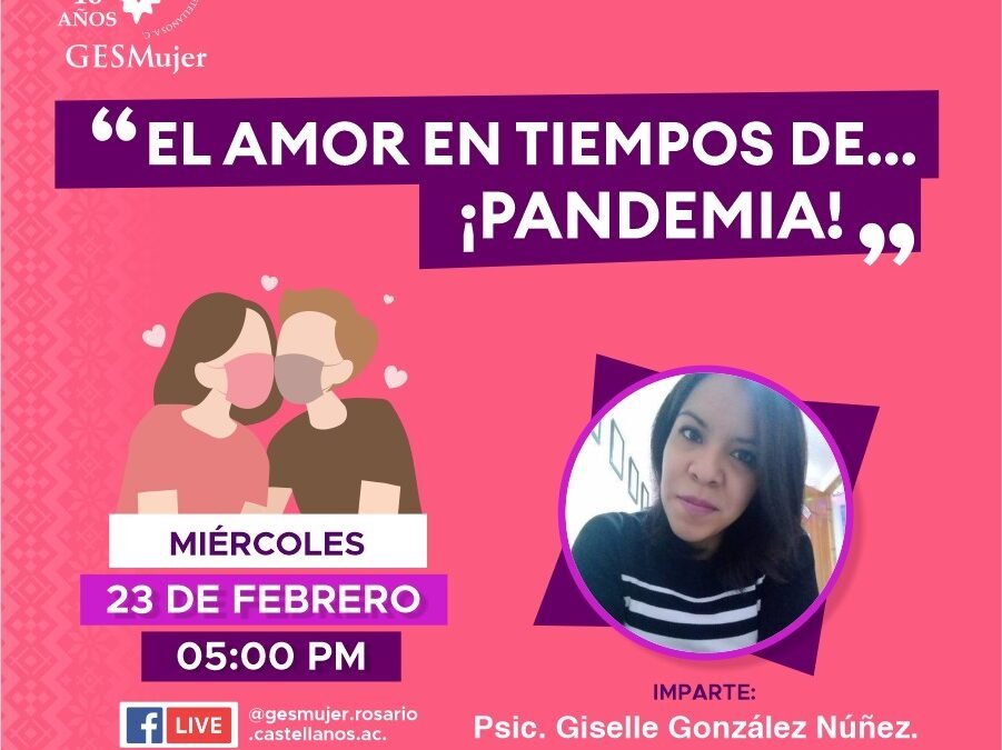 GESMujer invita a reflexionar en torno al amor en tiempos de pandemia