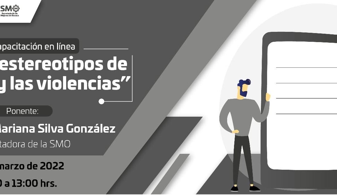 Impartirán Administración y SMO el taller “Roles, estereotipos de género y las violencias”