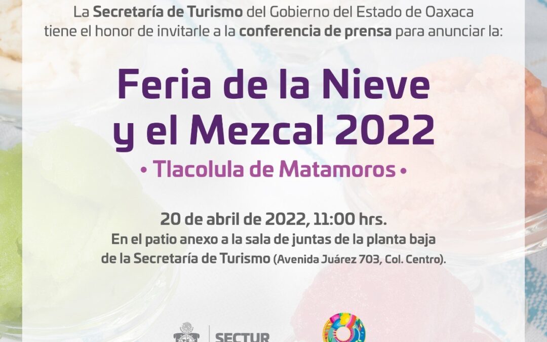 FERIA DE LA NIEVE Y EL MEZCAL