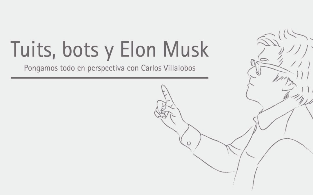 Tuits, bots y Elon Musk.