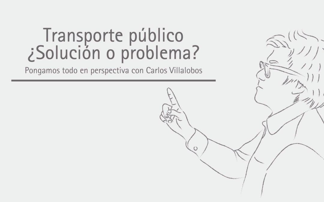 Transporte público ¿Solución o problema?