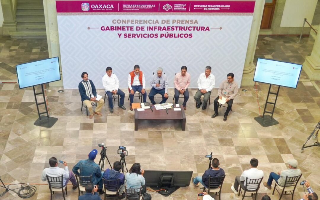 Impulso a las infraestructuras, eje fundamental para el desarrollo de Oaxaca