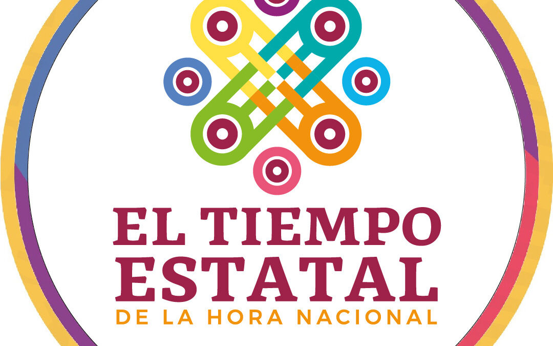 Este domingo El Tiempo Estatal de la Hora Nacional cede su tiempo de transmisión