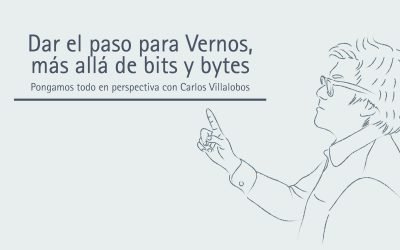 Dar el paso para Vernos, más allá de bits y bytes
