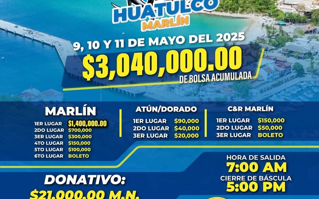 Huatulco se prepara para el Torneo Internacional de Pesca Marlín 2025