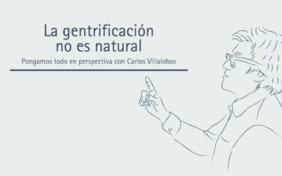 La gentrificación no es natural