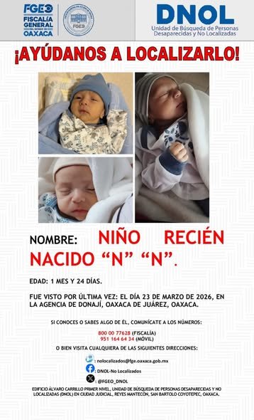 Fiscalía investiga desaparición de recién nacido en Oaxaca bajo línea de trata de personas