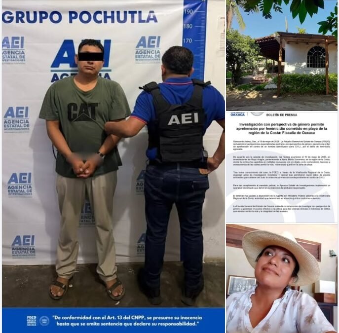 Detiene al responsable del feminicidio de Araceli Pacheco en Tonameca