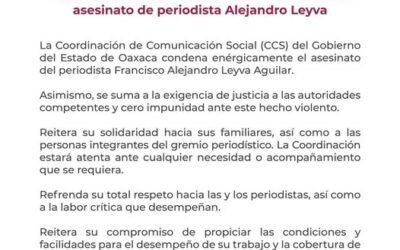 En la coordinación de Comunicación Social, condenamos enérgicamente el asesinato del periodista Francisco Alejandro Leyva Aguilar.