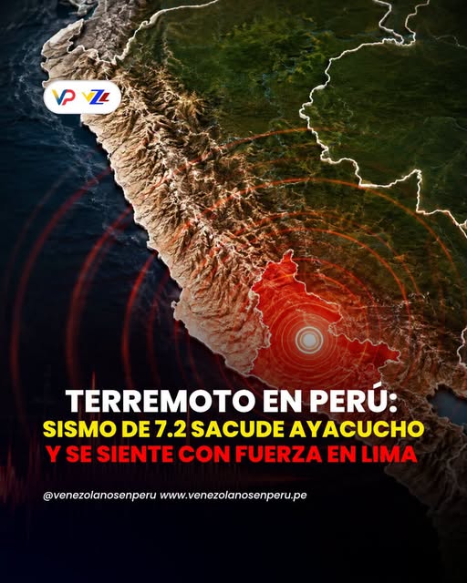 Sismo de magnitud 7.2 sacude la región de Ayacucho, Perú